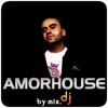 Amorhouse by mix.dj