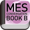 MES Conversation Vol.0 Book B