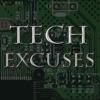 Tech Excuse