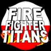 Fire Fighter Titans Lite