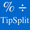 Tip & Split