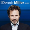 The Dennis Miller Radio Show