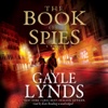 The Book of Spies (by Gayle Lynds)