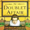 The Doublet Affair (by Fiona Buckley)