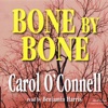 Bone by Bone (Audiobook)