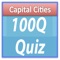 Capital Cities - 100Q Quiz