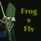 Frog v Fly