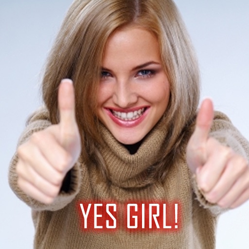 Personal YES Girl - For men who are having a bad day! icon