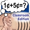 Coin Math Classroom Edition