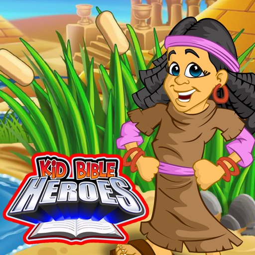Kid Bible Heroes: Miriam's Courage iOS App