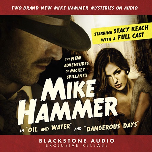 The New Adventures of Mickey Spillane’s Mike Hammer, Vol. 1 (by Max Allan Collins and Mickey Spillane)