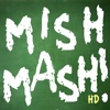 MISHMASH! HD