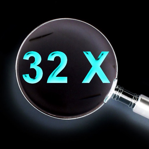 32X Magnifying Glass
