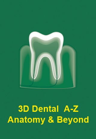 3D Dental A-Z: Anatomy & Beyond