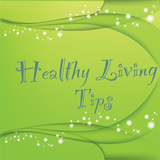 Healthy Living Tips