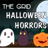 The Grid - Halloween Horrors