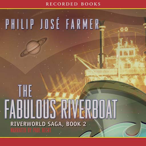 The Fabulous Riverboat: Book Two of the Riverworld Saga (Audiobook) icon
