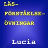 Läsförståelseövningar - Lucia