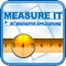 Measure It