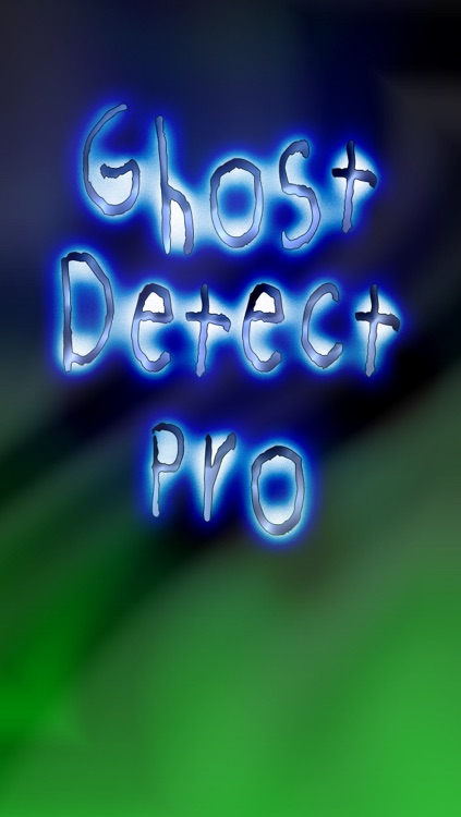 Ghost Detect Pro