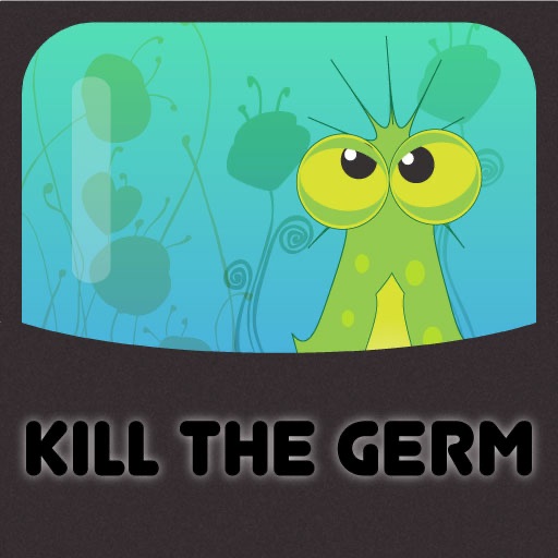 Kill The Germ.