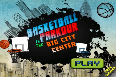 Basketball parkour in the Big City Center - Free Edition screenshot 2