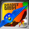 DeadlyBirds