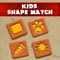 Kids Shape Match