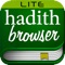 Hadith Browser brings over 2300 ahadith (Lite version limited to 100 hadith), narrations and sayings from the Holy Prophet Muhammad (sawa) and his Purified Progeny, the Ahlul Bayt (as)