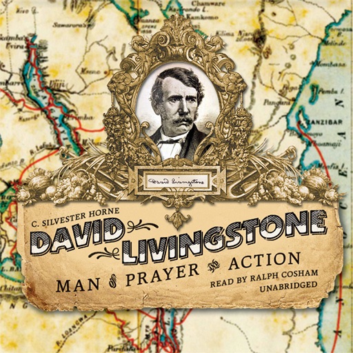 David Livingstone (by C. Silvester Horne)