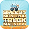 Speedy Monster Truck Madness