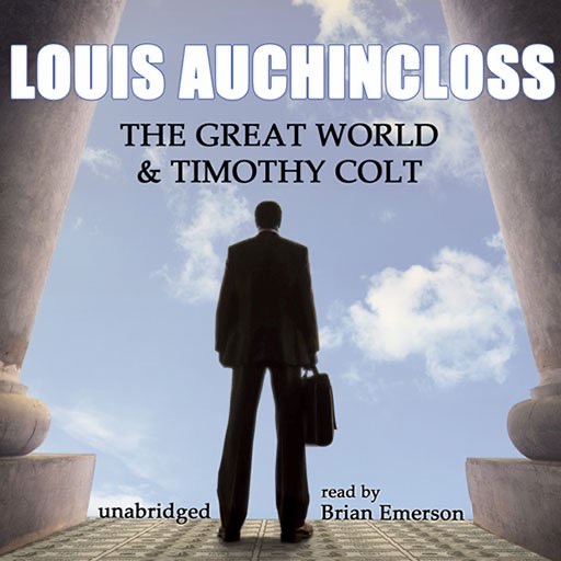 The Great World and Timothy Colt (by Louis Auchincloss) icon
