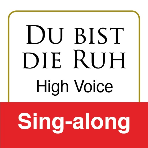 Du bist die Ruh, Schubert (High Voice & Piano - Sing-Along)