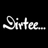 Dirtee