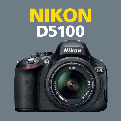 Nikon D5100 EasyApp Guide