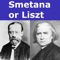 Smetana or Liszt