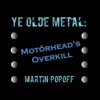 Ye Olde Metal: Motörhead’s Overkill