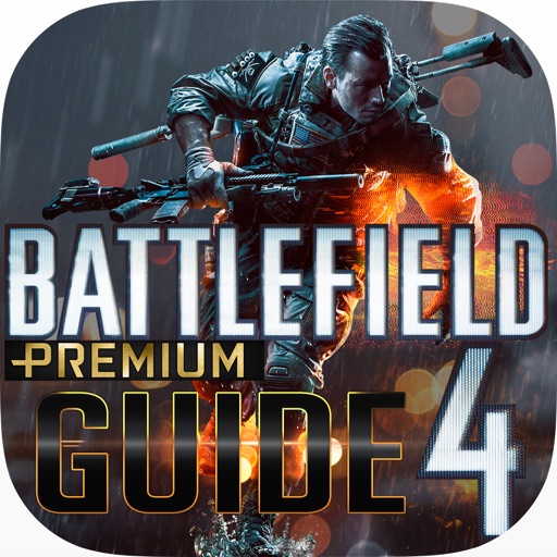 Guides for BATTLEFIELD 4 iOS App