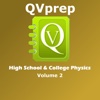 QVprep High School and College Physics Volume 2