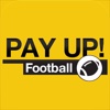 Pay Up N.A. Football - Bets With Friends