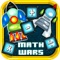 Math Wars : Attack of the Numbers
