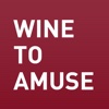 Wine To Amuse