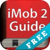 Guide for iMob 2 - Free