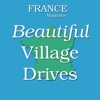 Beautiful Village Drives in France