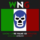 Lucha Libre - Libre - Generador de Nombres