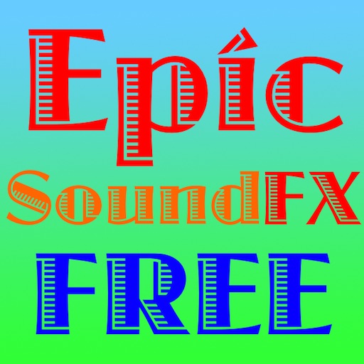 250+ Free Sound Effects - Epic Sound FX Free iOS App