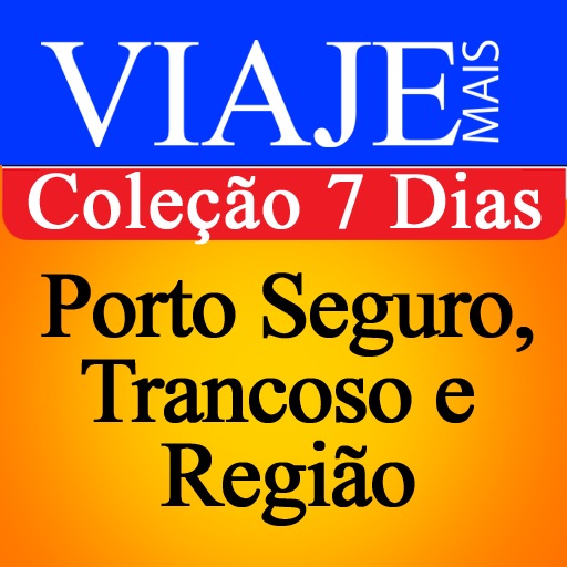 Trancoso e Porto Seguro - Coleção 7 dias icon