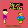 Malcolm and Twibbs