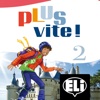 Plus Vite! 2 - ELI - Studente