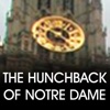 The Hunchback of Notre Dame